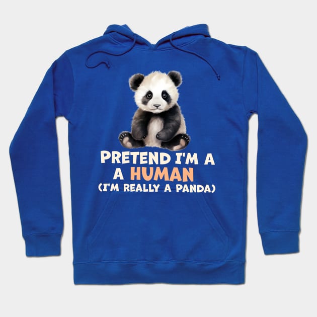 This Is My Human Costume I'm Really A Panda Hoodie by TheDesignDepot